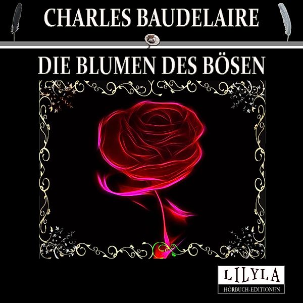 Die Blumen des Bösen, Charles Baudelaire, Friedrich Frieden