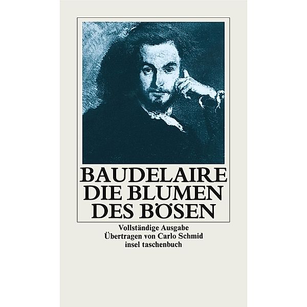 Die Blumen des Bösen, Charles Baudelaire