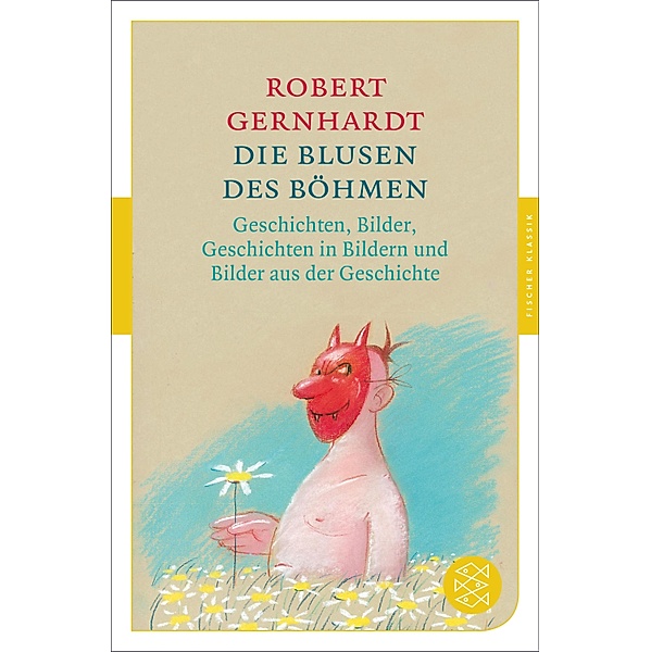 Die Blusen des Böhmen, Robert Gernhardt
