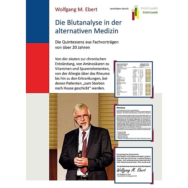 Die Blutanalyse in der alternativen Medizin, Wolfgang M. Ebert