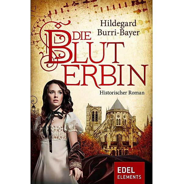 Die Bluterbin, Hildegard Burri-Bayer