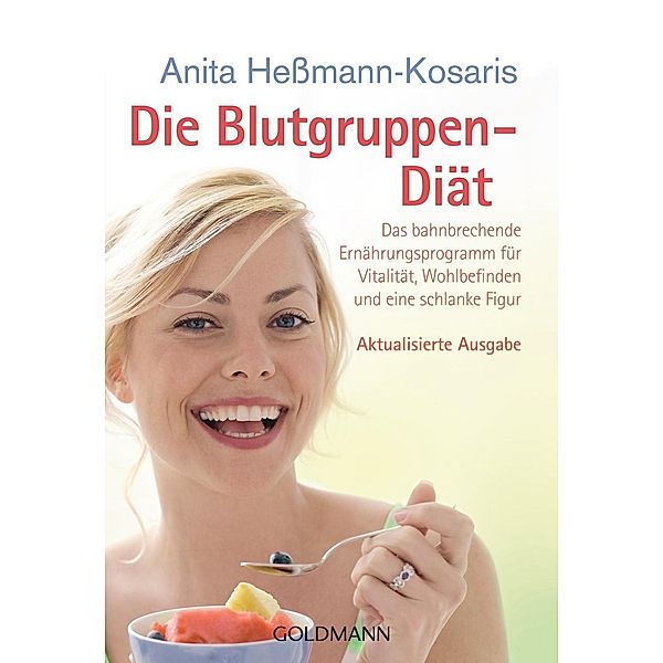 Die Blutgruppen-Diät, Anita Hessmann-Kosaris