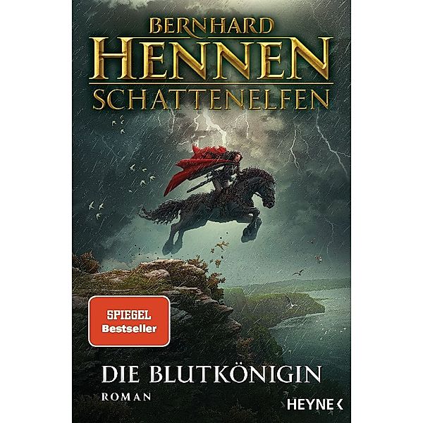 Die Blutkönigin / Schattenelfen Bd.1, Bernhard Hennen