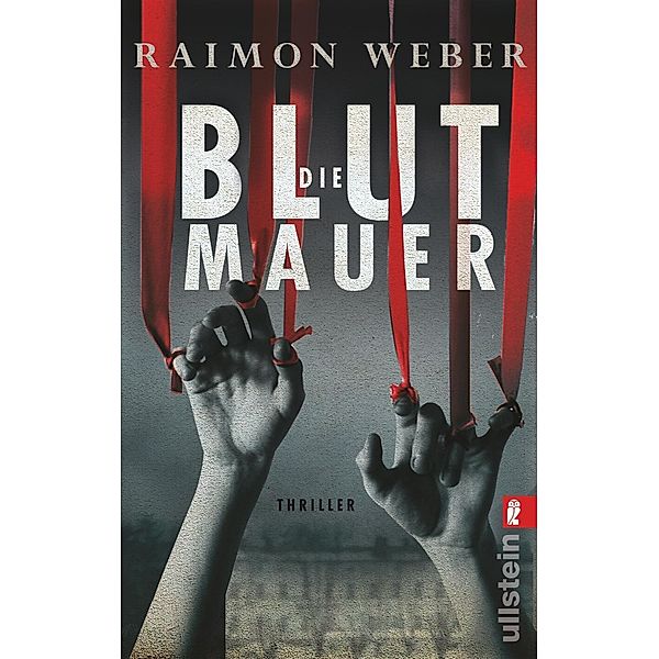 Die Blutmauer, Raimon Weber
