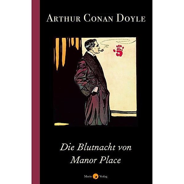 Die Blutnacht von Manor Place, Arthur Conan Doyle