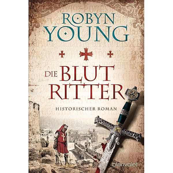 Die Blutritter / Brethren Bd.2, Robyn Young