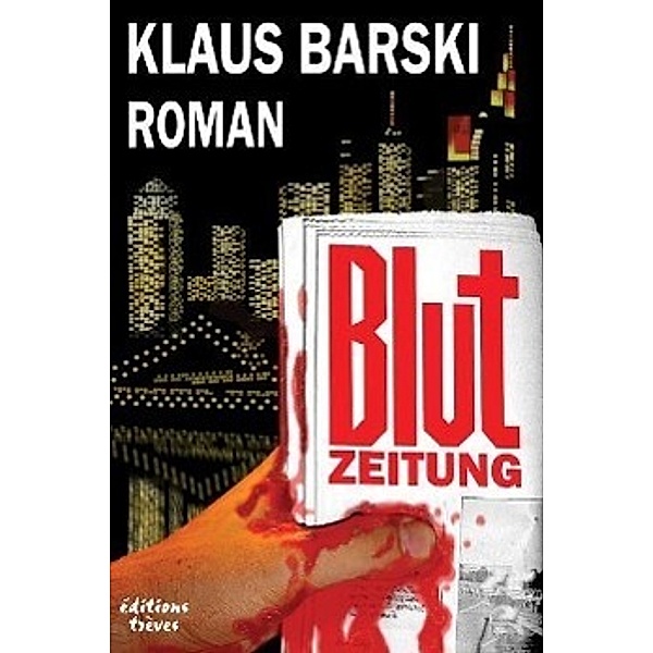 Die Blutzeitung, Klaus Barski
