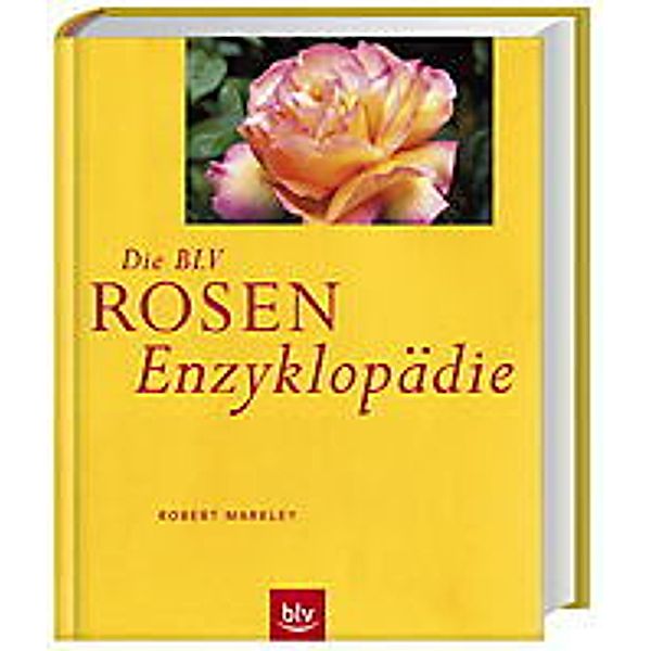 Die BLV Rosen-Enzyklopädie, Robert Markley