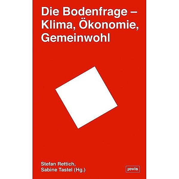 Die Bodenfrage / JOVIS