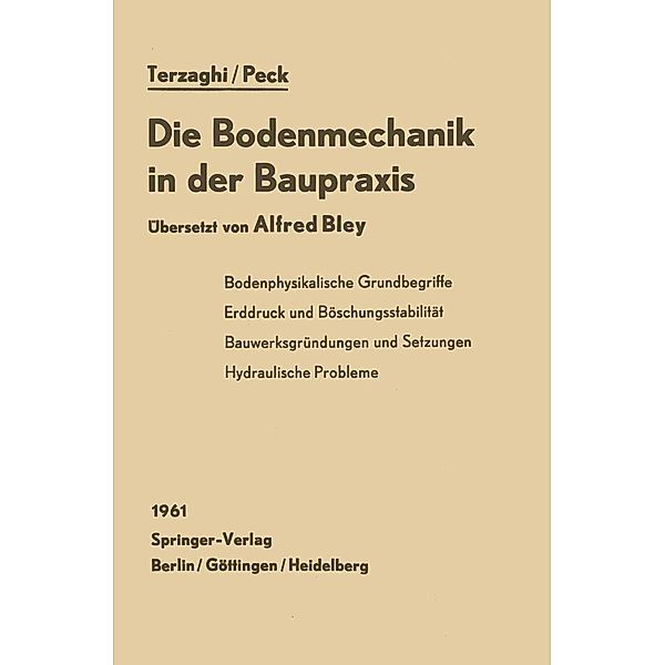 Die Bodenmechanik in der Baupraxis, K. Terzaghi, R. B. Peck