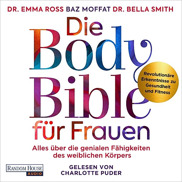 Die Body Bible für Frauen, Emma Ross, Baz Moffat, Bella Smith