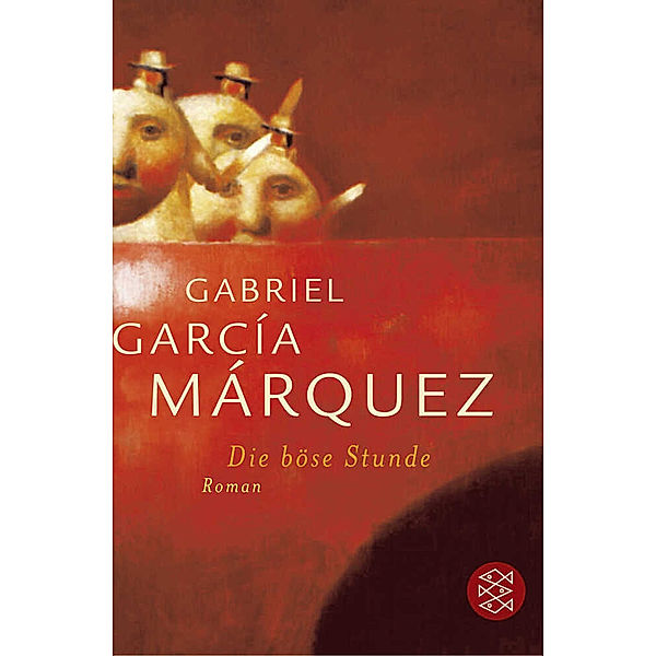 Die böse Stunde, Gabriel García Márquez