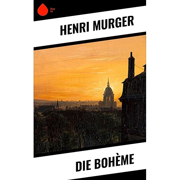 Die Bohème, Henri Murger