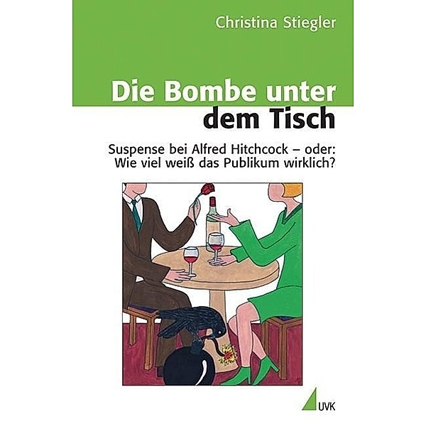 Die Bombe unter dem Tisch, Christina Stiegler