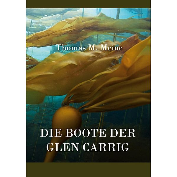 Die Boote der Glen Carrig