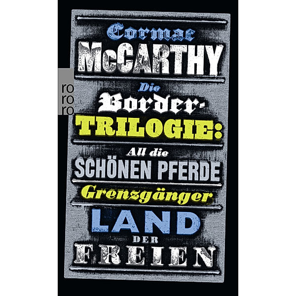 Die Border-Trilogie, Cormac McCarthy
