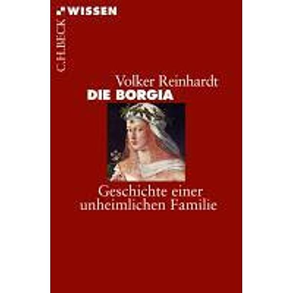 Die Borgia / Beck'sche Reihe Bd.2741, Volker Reinhardt