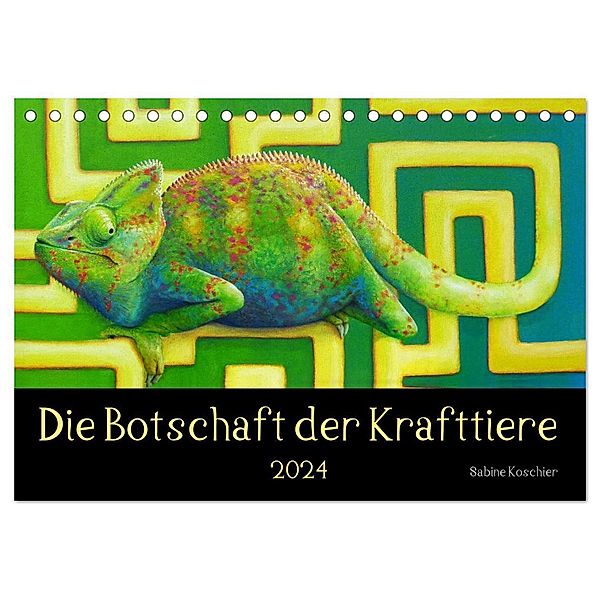 Die Botschaft der Krafttiere (Tischkalender 2024 DIN A5 quer), CALVENDO Monatskalender, Sabine Koschier