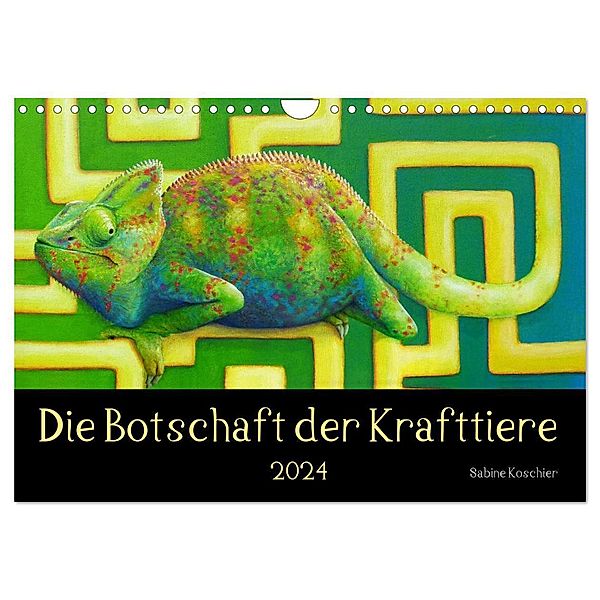 Die Botschaft der Krafttiere (Wandkalender 2024 DIN A4 quer), CALVENDO Monatskalender, Sabine Koschier
