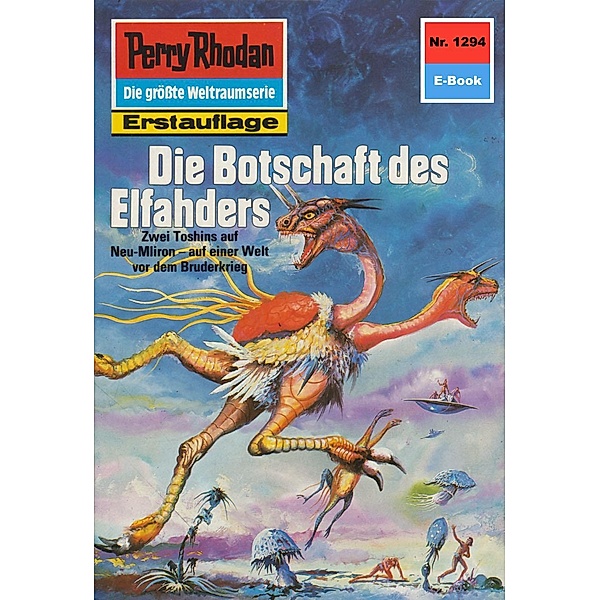 Die Botschaft des Elfahders (Heftroman) / Perry Rhodan-Zyklus Chronofossilien - Vironauten Bd.1294, Arndt Ellmer