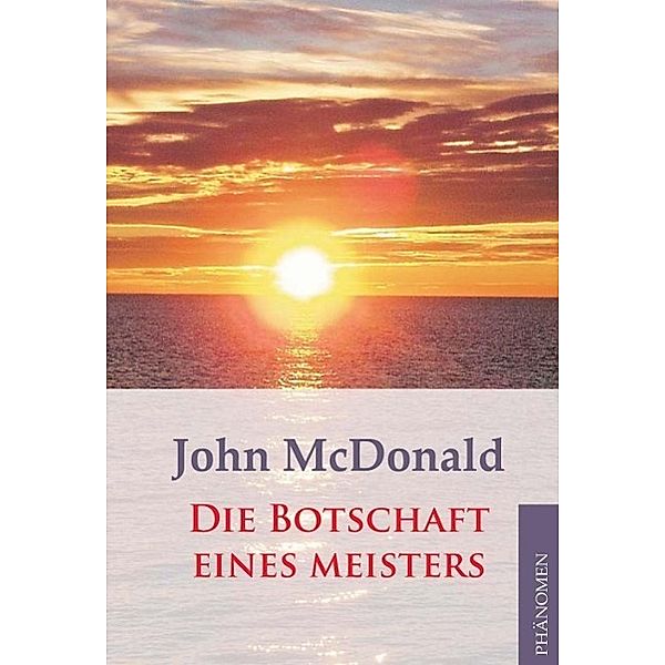 Die Botschaft eines Meisters, John McDonald