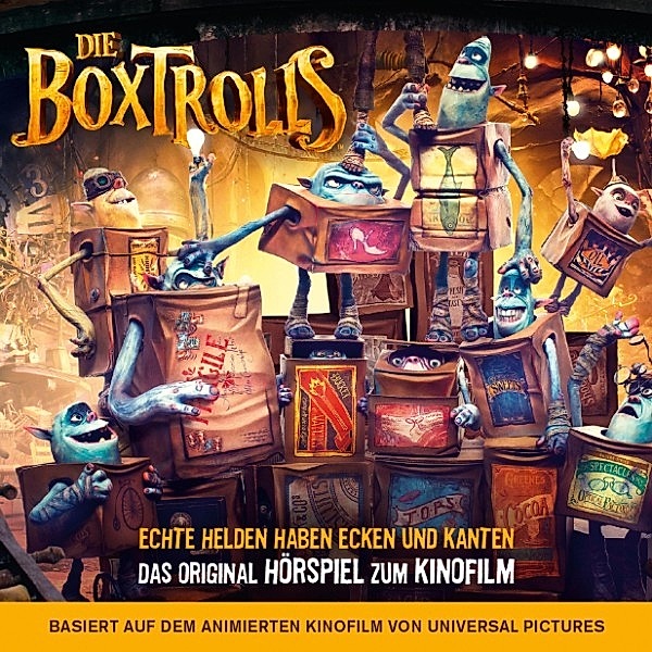 Die Boxtrolls (Das Original-Hörspiel zum Kinofilm), Oliver Rohrbeck, Alan Snow