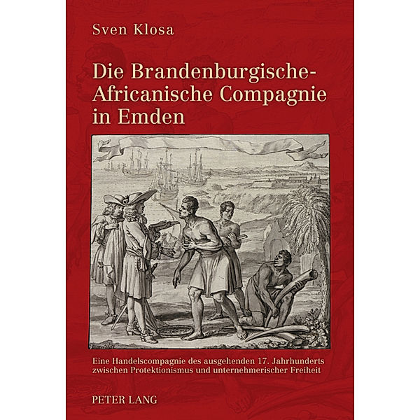 Die Brandenburgische-Africanische Compagnie in Emden, Sven Klosa