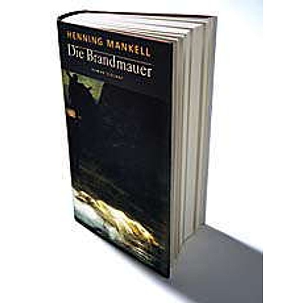 Die Brandmauer / Kurt Wallander Bd.9, Henning Mankell