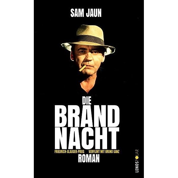 Die Brandnacht, Sam Jaun