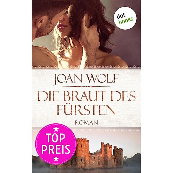 Die Braut des Fürsten, Joan Wolf