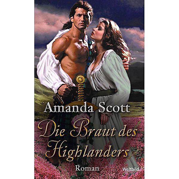 Die Braut des Highlanders, Amanda Scott