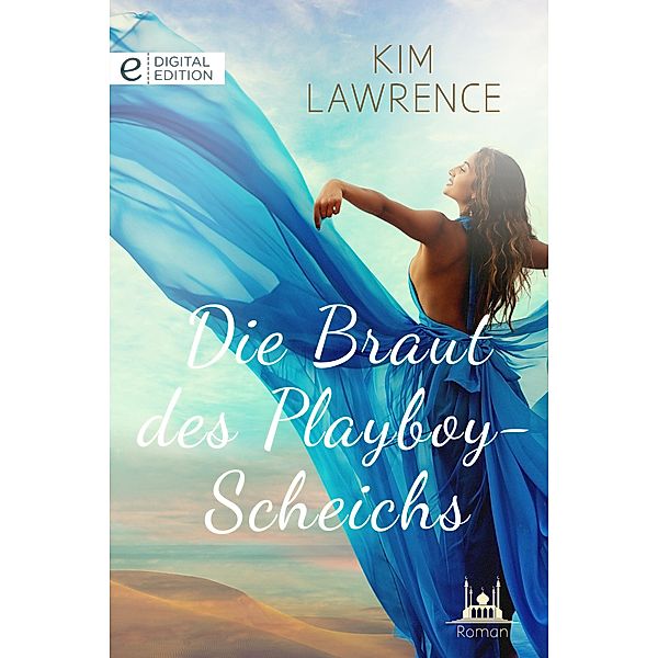 Die Braut des Playboy-Scheichs, Kim Lawrence