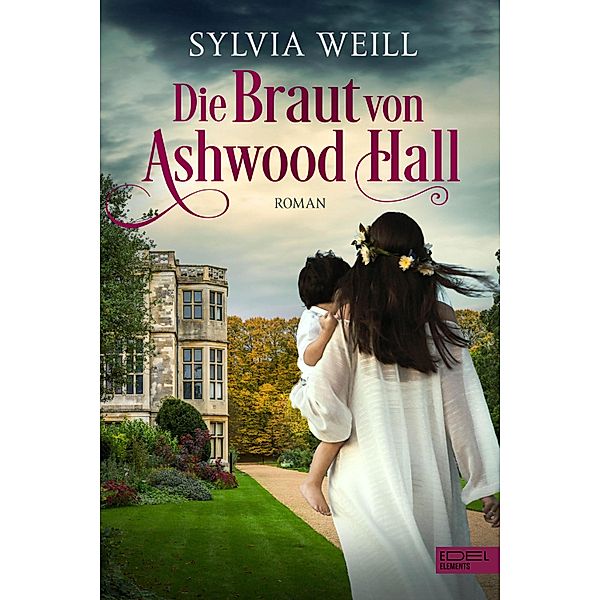 Die Braut von Ashwood Hall, Sylvia Weill