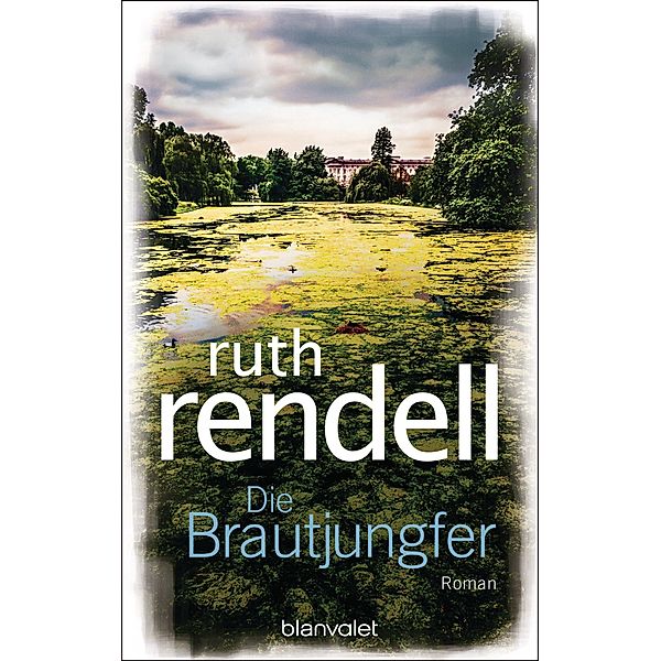 Die Brautjungfer, Ruth Rendell