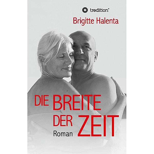 Die Breite der Zeit, Brigitte Halenta