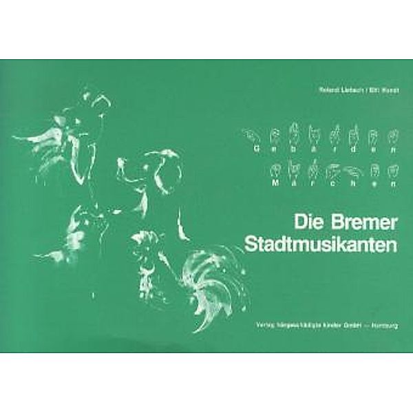 Die Bremer Stadtmusikanten, Roland Liebsch, Effi Mandt