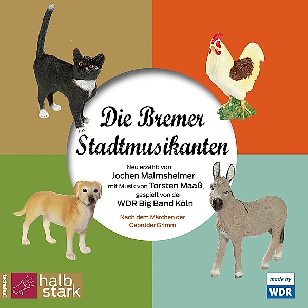 Die Bremer Stadtmusikanten, 1 Audio-CD, Jochen Malmsheimer