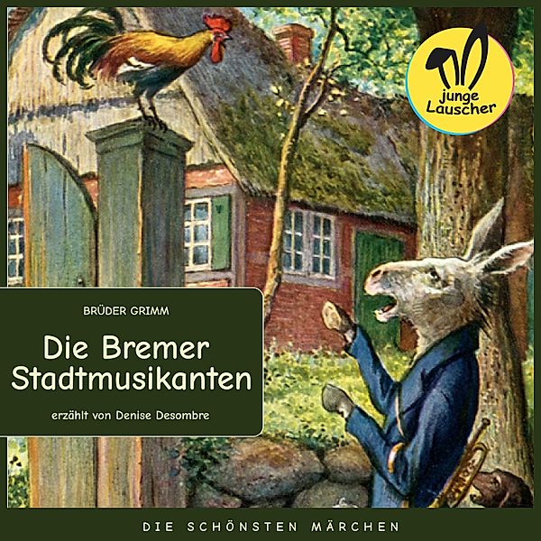 Die Bremer Stadtmusikanten, Die Gebrüder Grimm