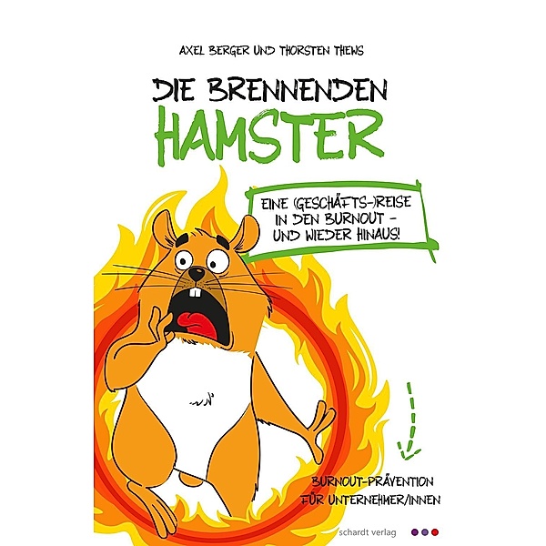 Die brennenden Hamster, Axel Berger, Thorsten Thews