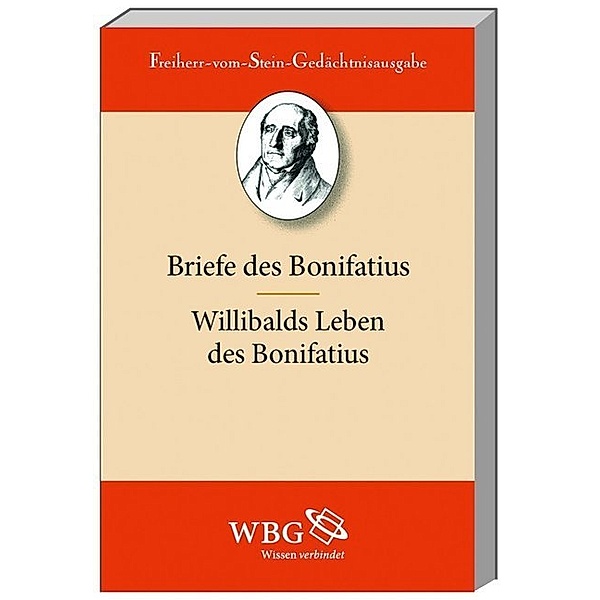 Die Briefe des Bonifatius. Bonifatii epistulae, Willibaldi vita Bonifatii