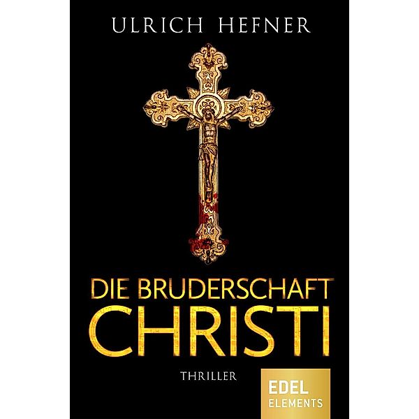 Die Bruderschaft Christi, Ulrich Hefner