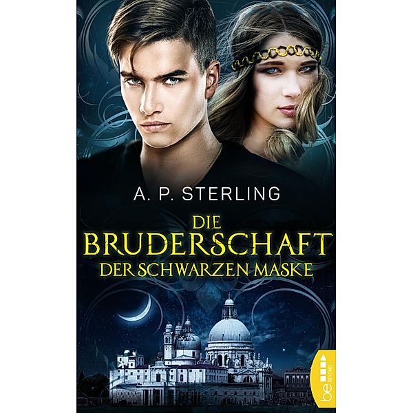 Die Bruderschaft der schwarzen Maske, A. P. Sterling