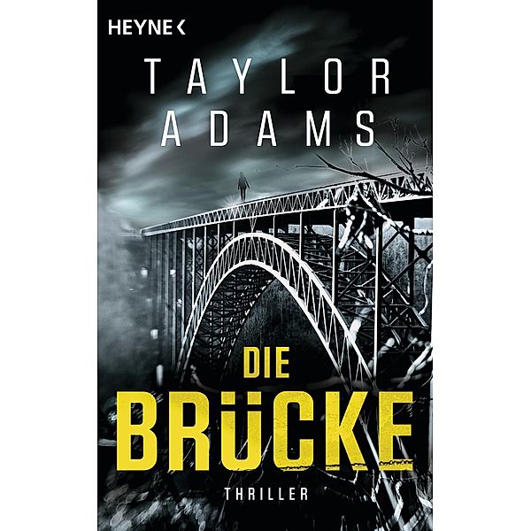 Die Brücke, Taylor Adams