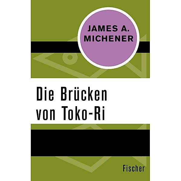 Die Brücken von Toko-Ri, James A. Michener