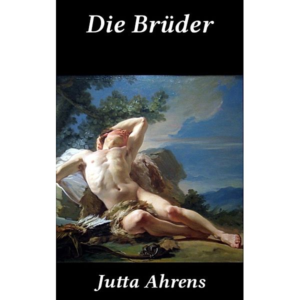 Die Brüder, Jutta Ahrens