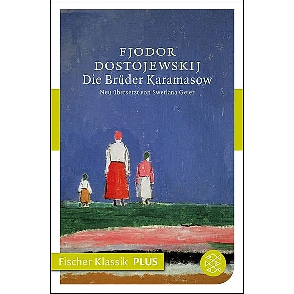 Die Brüder Karamasow / Fjodor M. Dostojewskij, Werkausgabe, Fjodor Dostojewskij