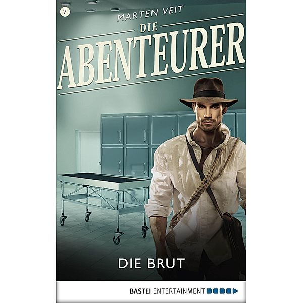 Die Brut / Die Abenteurer Bd.7, Marten Veit
