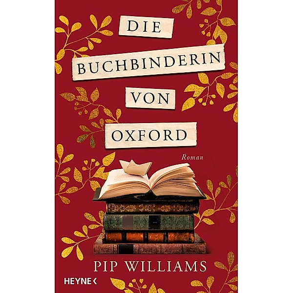 Die Buchbinderin von Oxford, Pip Williams