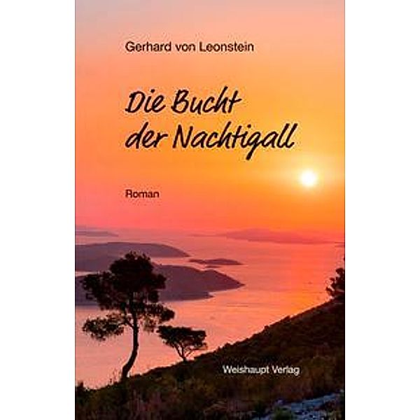 Die Bucht der Nachtigall, Gerhard von Leonstein