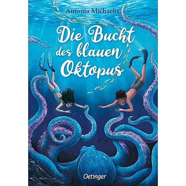 Die Bucht des blauen Oktopus, Antonia Michaelis